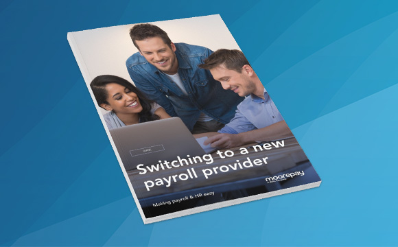 Changing to a new payroll provider